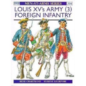 LIBRO LOUIS XV'ARMY 3 FOREIGN INFANTRY