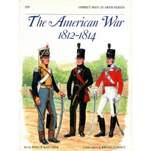 THE AMERICAN WAR 1812-1814